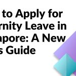 Paternity Leave in Singapore