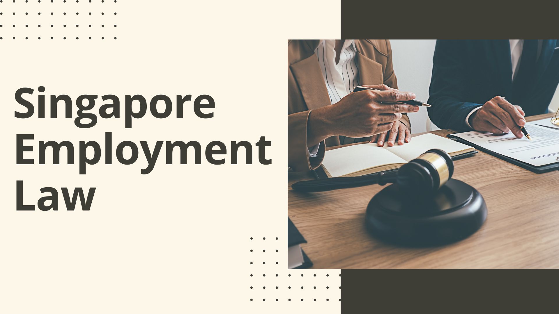 Singapore Employment Law | What Employers Need to Know