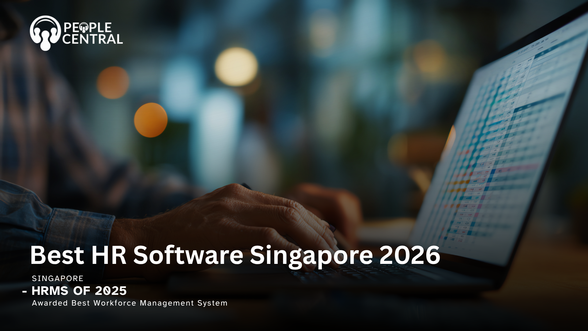 Best HR Software Singapore 2026: PeopleCentral, QuickHR, Payboy & JustLogin Compared