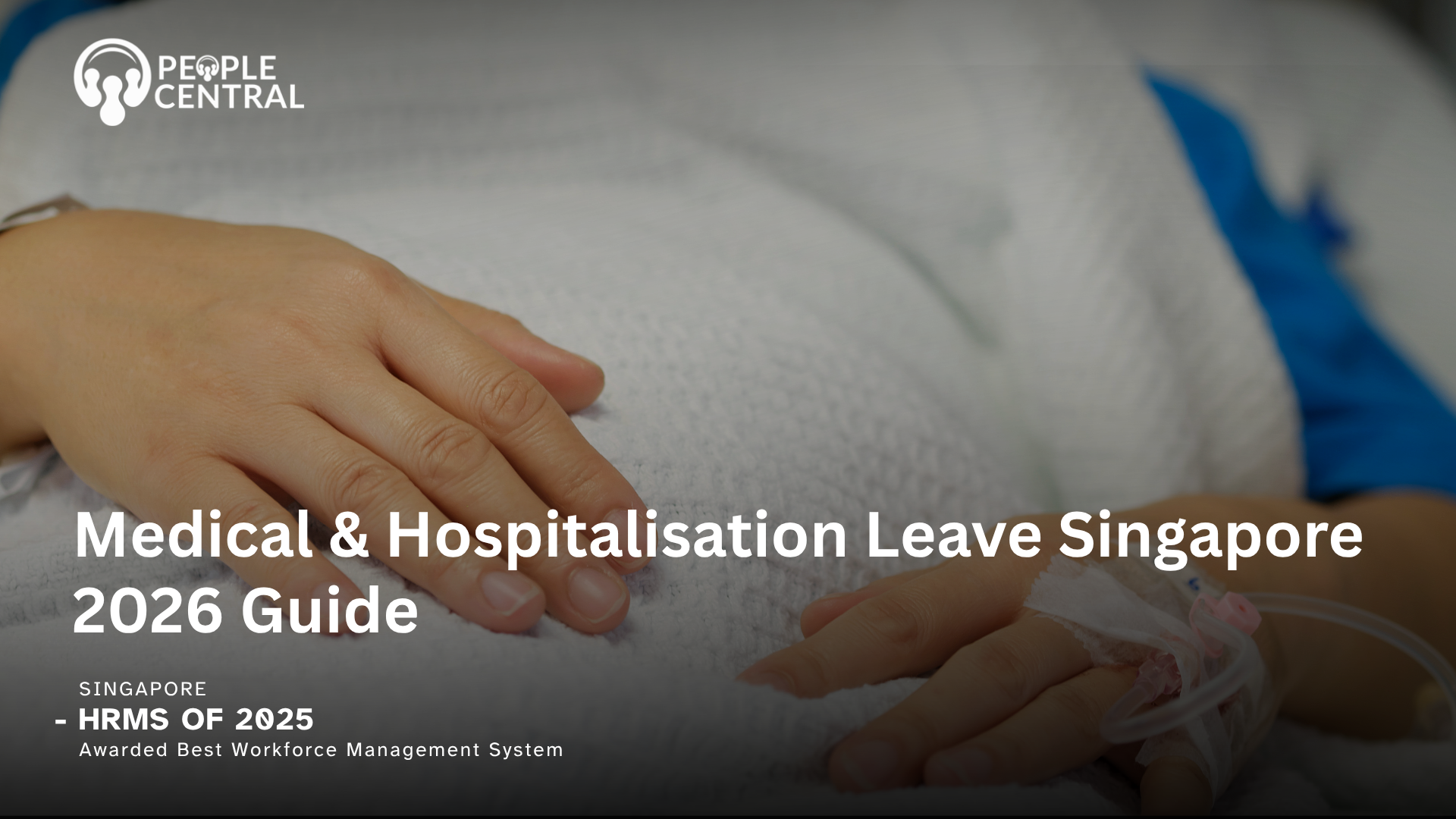 Medical & Hospitalisation Leave Singapore 2026 Guide